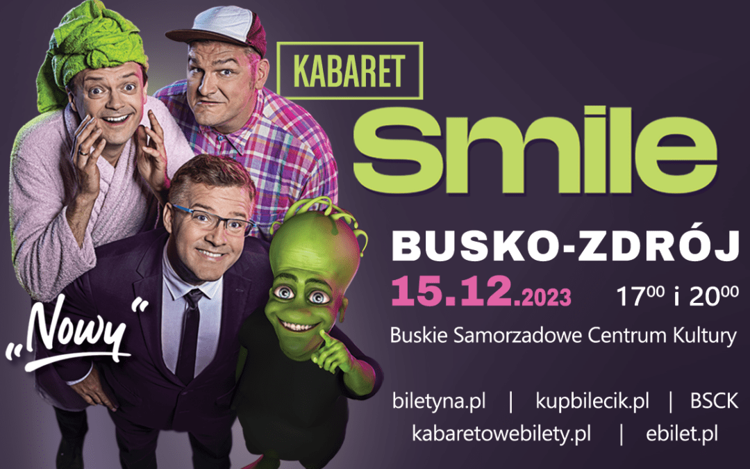 Weź udział w naszym konkursie! Wygraj podwójną wejściówkę na Kabaret Smile o wartości ponad 200 złotych!