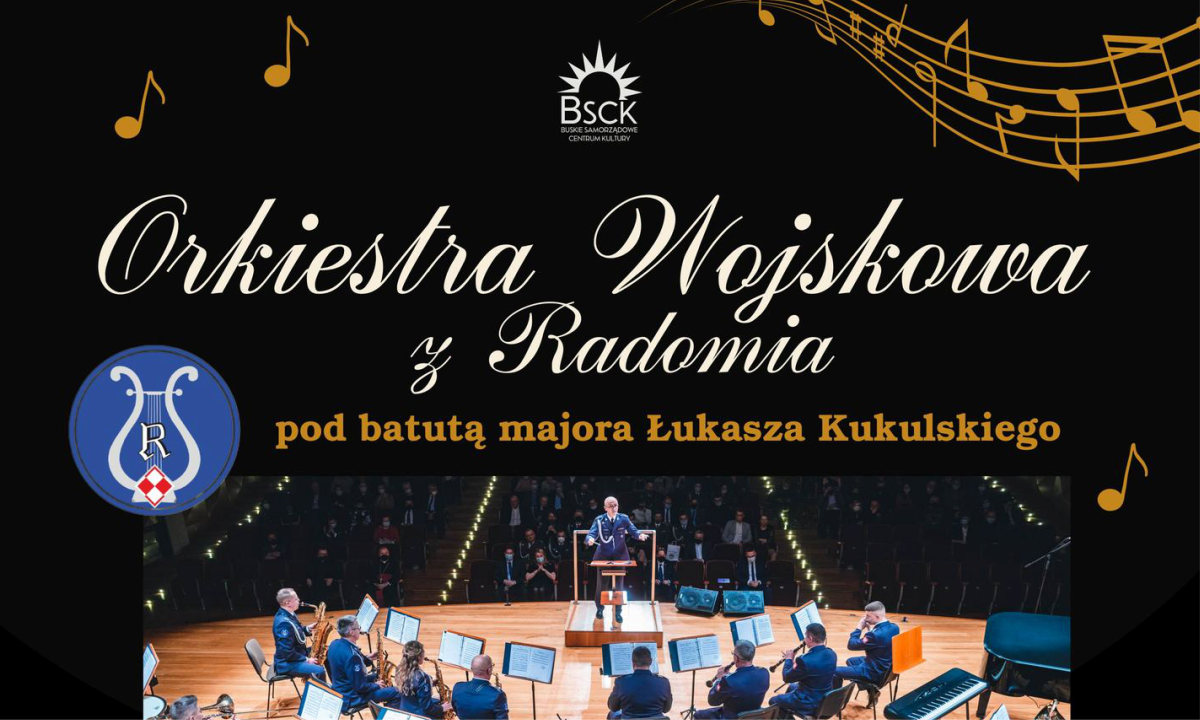 Koncert Orkiestry Wojskowej z Radomia