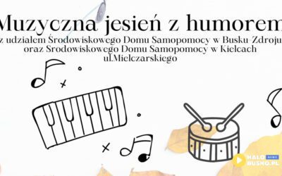 Koncert Muzyczna jesień z humorem w Busku-Zdroju – Dom Zdrojowy Kompleksu #TĘŻNIABUSKO zaprasza na wyjątkowe wydarzenie