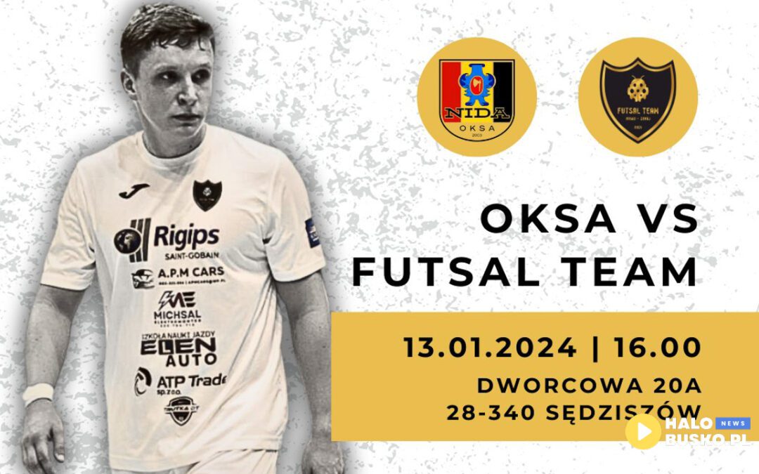 Futsal Team Busko-Zdrój rozegra mecz wyjazdowy przeciwko zespołowi KS Nida Oksa!