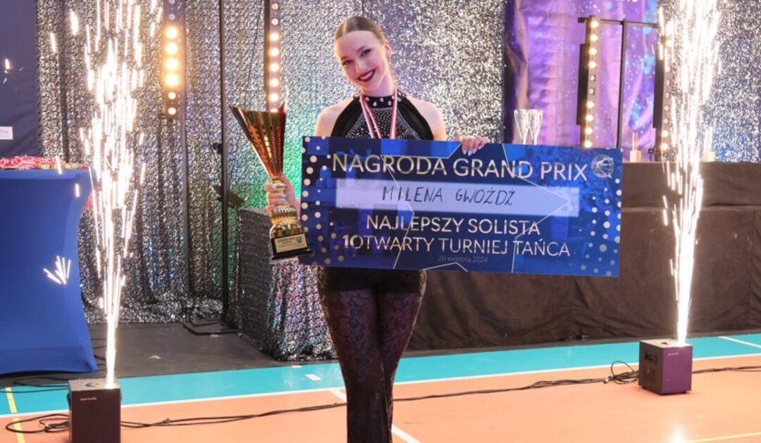 Milena Gwóźdź wyróżniona podczas 10. Otwartego Turnieju Tańca w Pińczowie