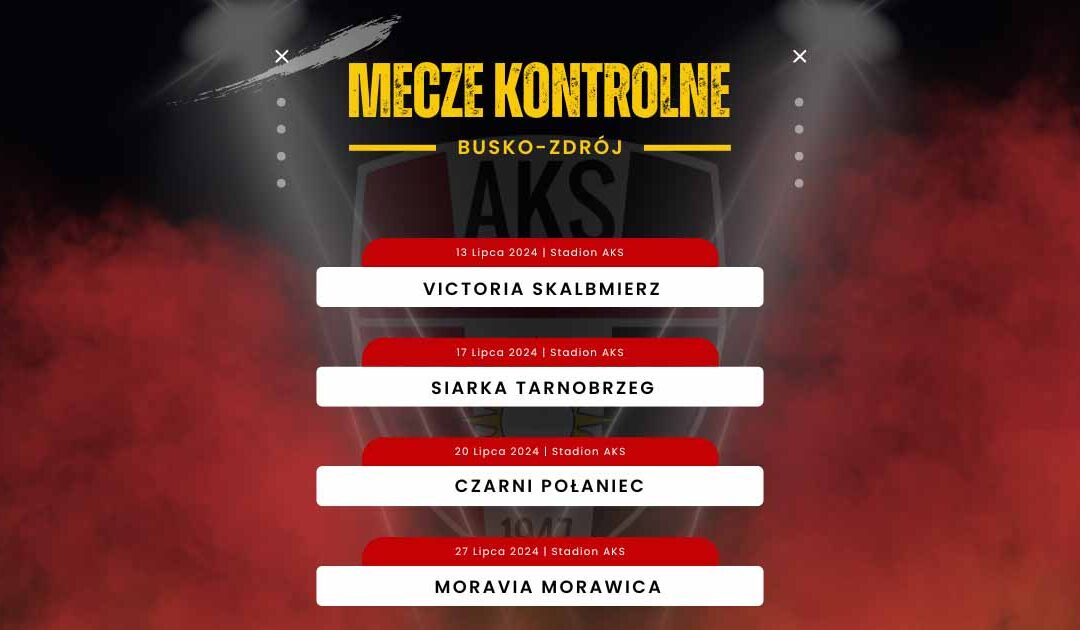 Poznaliśmy terminy meczów kontrolnych AKS 1947 Busko-Zdrój