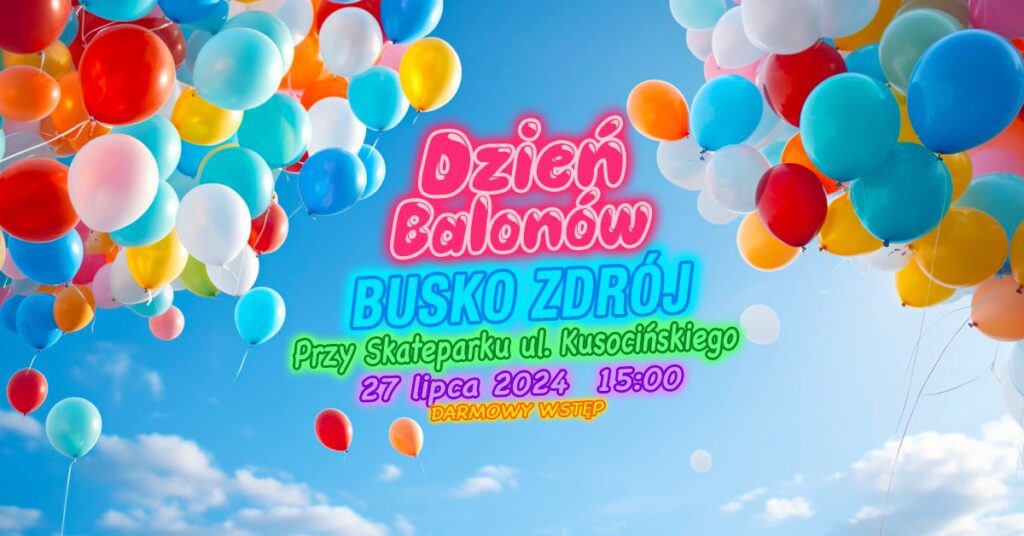 dzien balonow w busku zdroju
