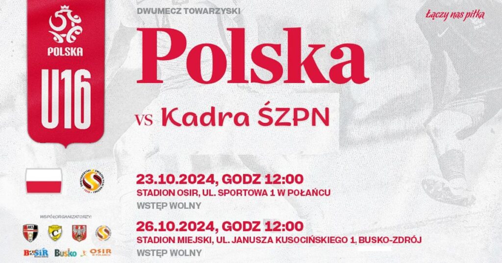 reprezentacja polski u16 - reprezentacja województwa świętokrzyskiego u16 w Busku-Zdroju