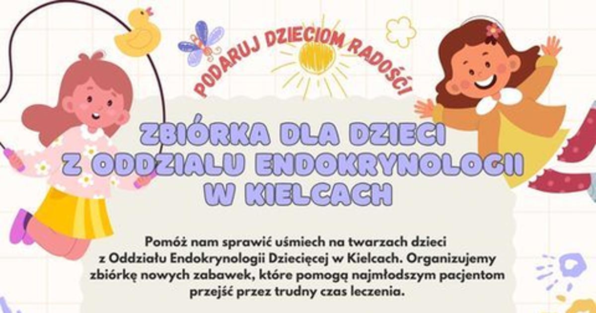 zbiórka dla dzieci endokrynologii w kielcach