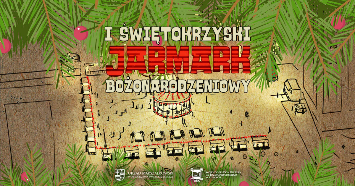 I świętokrzyski jarmark bożonarodzeniowy w kielcach