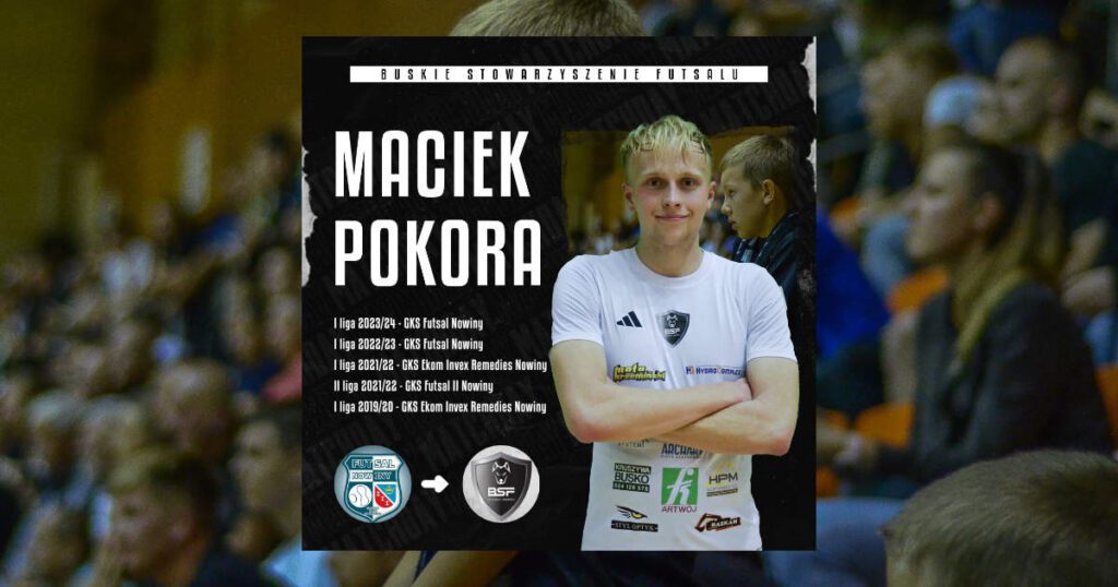 Maciej Pokora BSF Busko-Zdrój