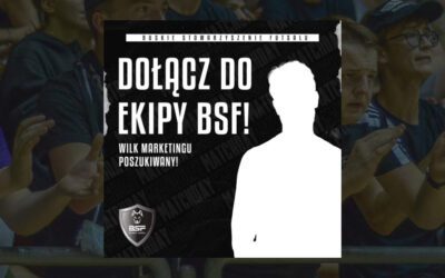 Dołącz do drużyny BSF Busko-Zdrój – wspieraj BSF w Marketingu!