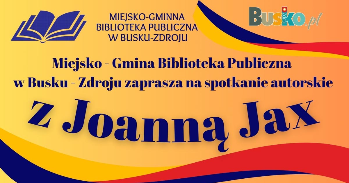 spotkanie z joanną jax w busku-zdroju