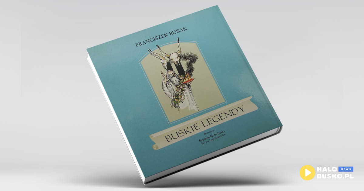 franciszek rusak - buskie legendy