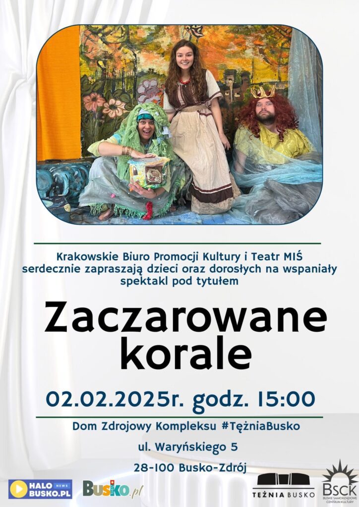 spektakl zaczarowane korale w busku-zdroju

