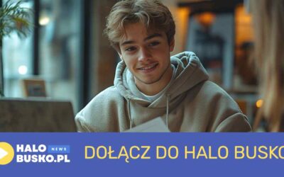 Dołącz do Halo Busko! Szukamy człowieka do zadań specjalnych!