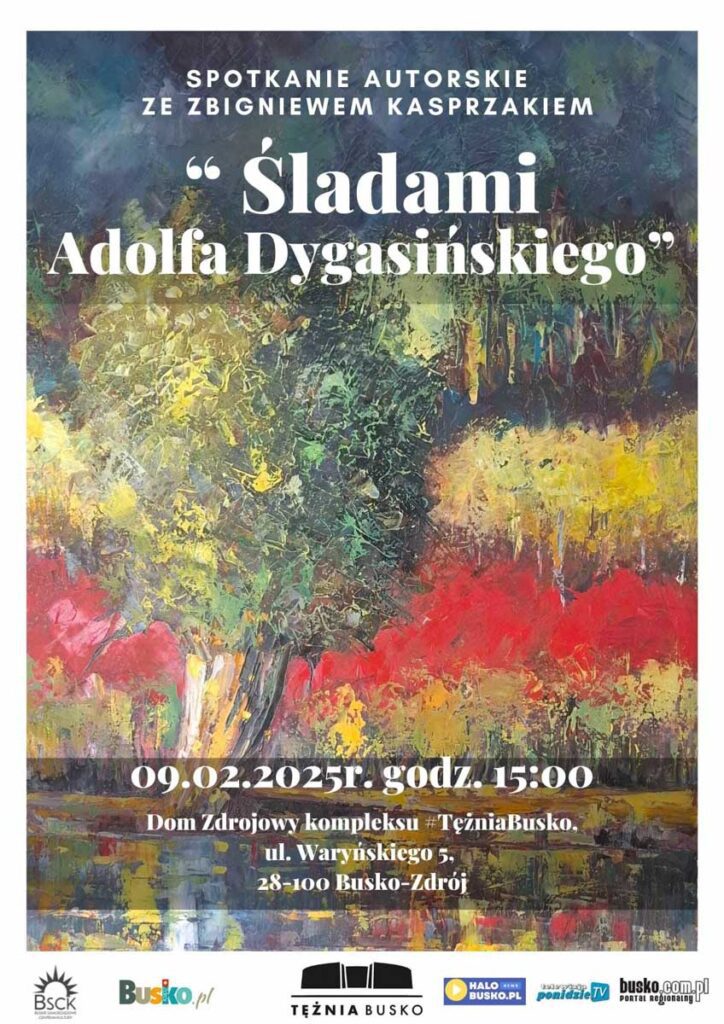 śladami adolfa dygasińskiego busko-zdrój