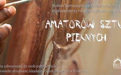 Zajęcia plastyczne w Busku-Zdroju – rozwijaj nowe umiejętności z BSCK.