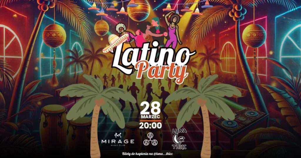 latino party w mirage w konarach