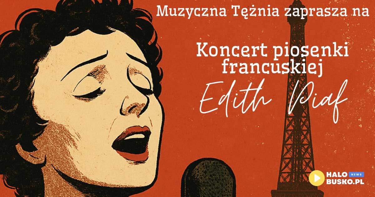 koncert edit piaf busko-zdrój