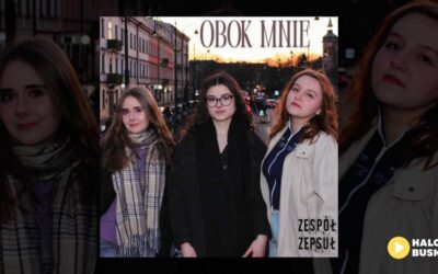 Zespół Zepsuł z Buska-Zdroju z nowym singlem – „Obok Mnie”