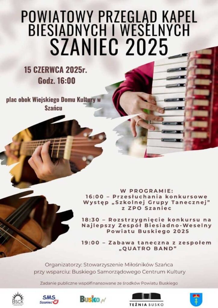 powiatowy przegląd kapel biesiadnych i weselnych szaniec 2025