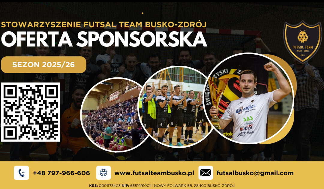 Zostań częścią sportowego sukcesu – Futsal Team Busko-Zdrój zaprasza sponsorów na sezon 2025/26!