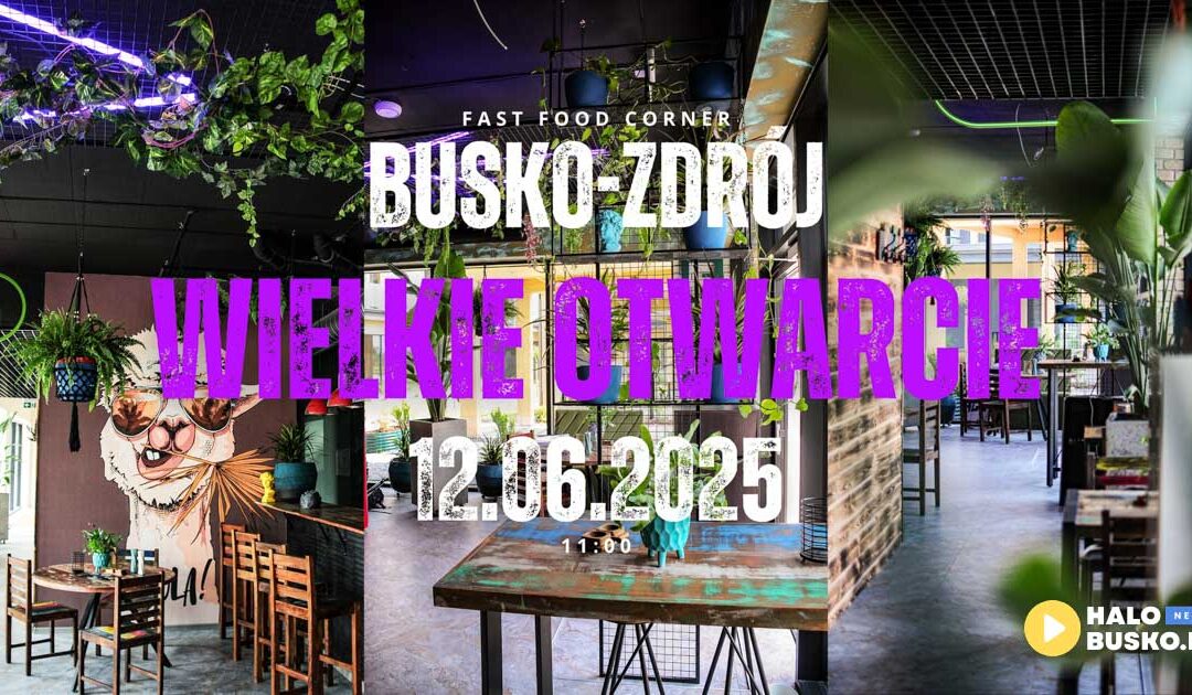 Nowe kulinarne miejsce w Busku-Zdroju! Już jutro otwarcie Fastfood Corner!