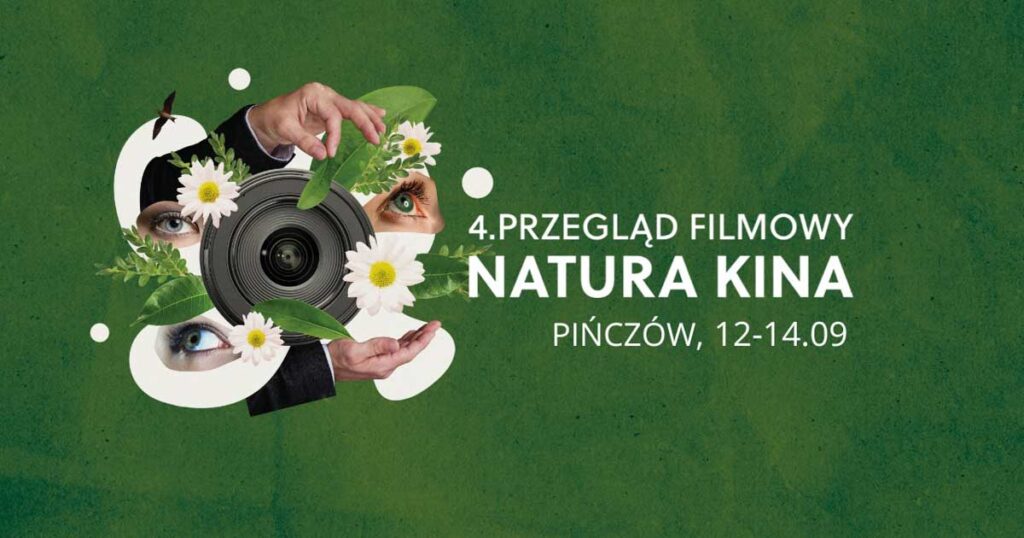 4. przegląd filmowy natura kina w pińczowie