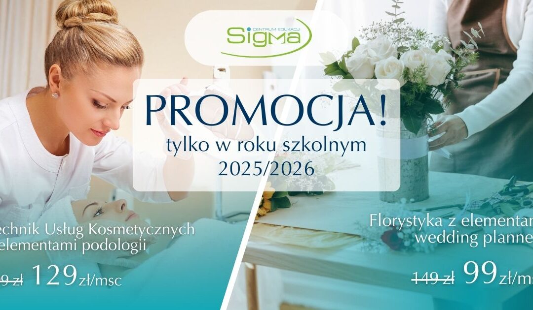 Centrum Edukacji SIGMA – Nowe możliwości kształcenia dla dorosłych, teraz taniej o 20%!