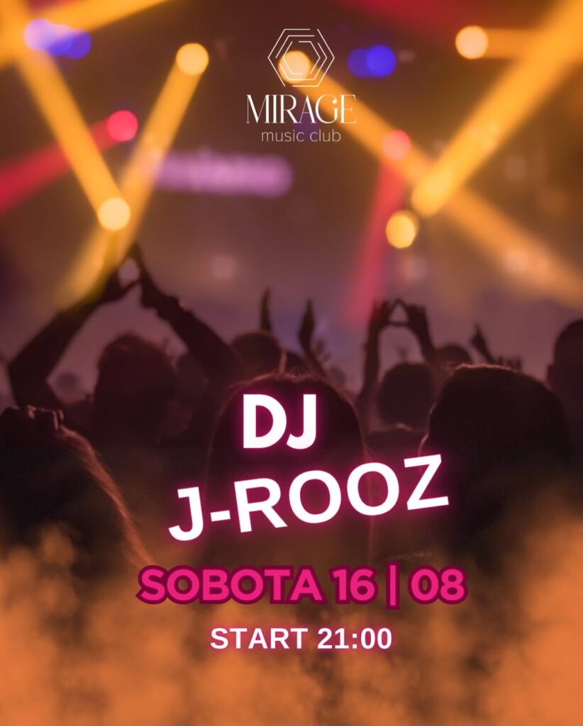 dj-rooz w mirage music club w konarach