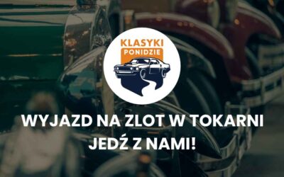 Klasyki Ponidzie zapraszają do wspólnego wyjazdu na MotoPiknik w Muzeum Wsi Kieleckiej w Tokarni!