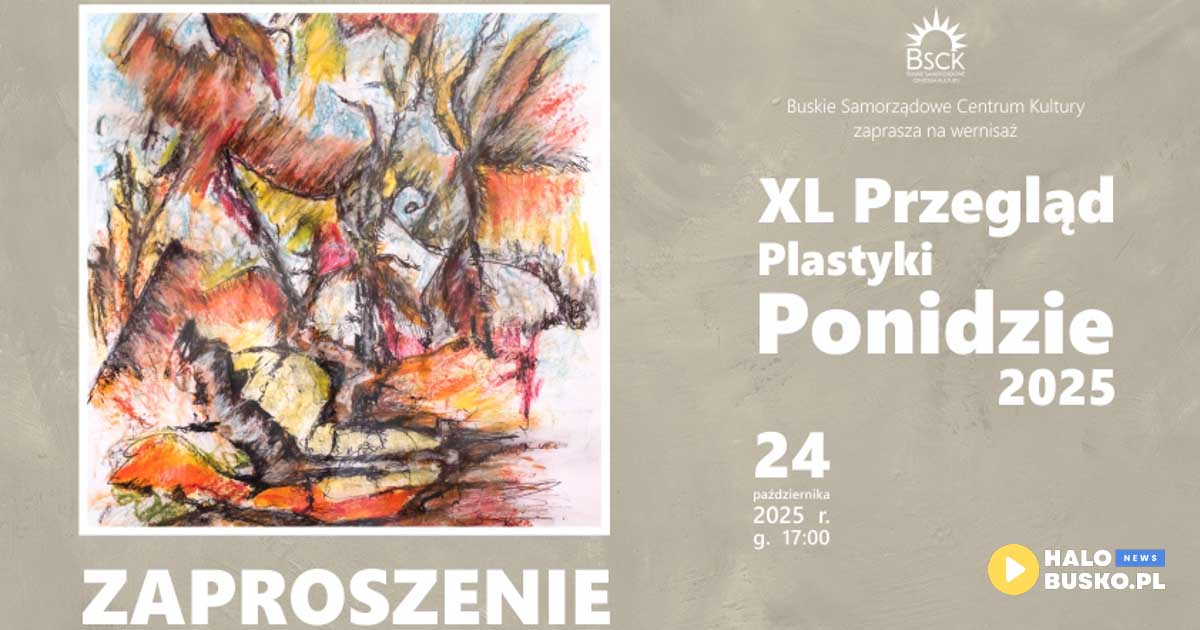 XL Przegląd Plastyki Ponidzie 2025 w Busku-Zdroju