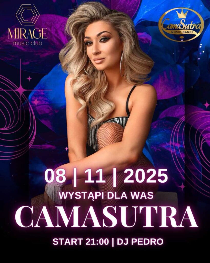 camasutra camasutra - mirage music club w konarach