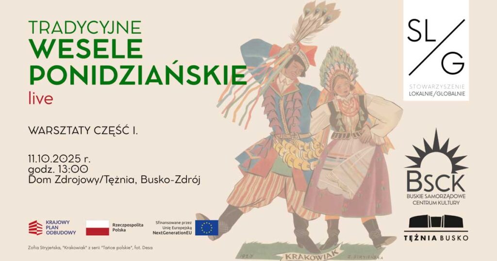 warsztaty w busku-zdroju - tradycyjne wesele ponidziańskie live