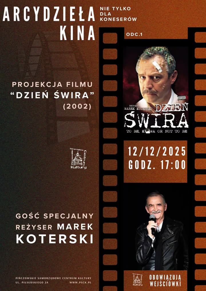 Marek Koterski w Pińczowie - Arcydzieła Kina