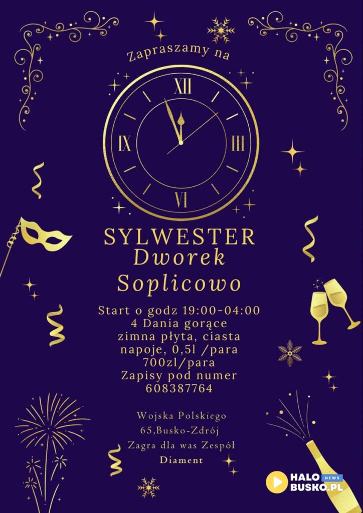 sylwester w dworku soplicowo w Busku-Zdroju