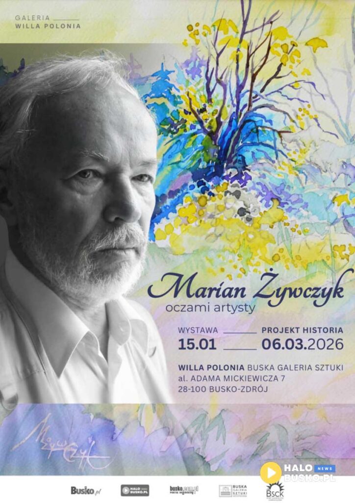 Wystawa _Marian Żywczyk – oczami artysty_ w Busku-Zdroju