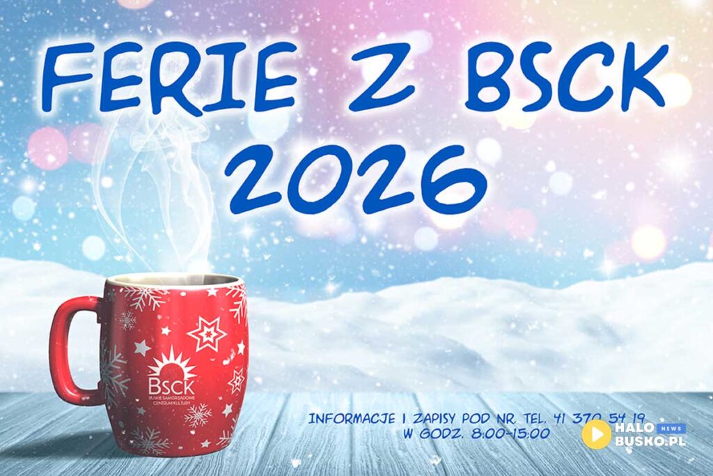 ferie z bsck w busku-zdroju