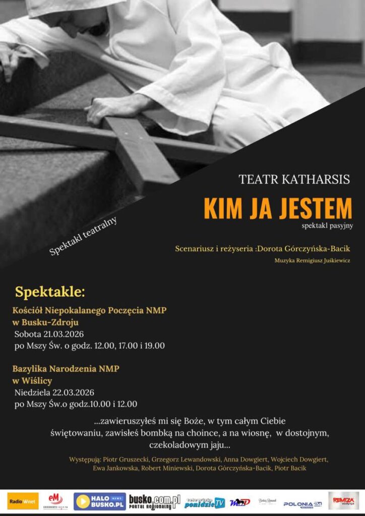 Spektakl "Kim ja jestem" w Busku-Zdroju