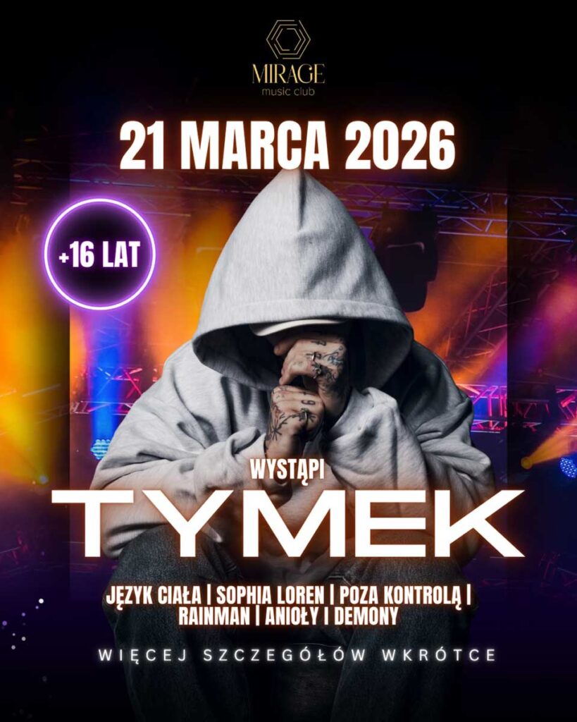 mirage music club tymek w mirage music club
