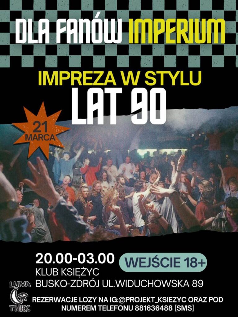 księżyc impreza w stylu lat 90 w klubie ksiezyc