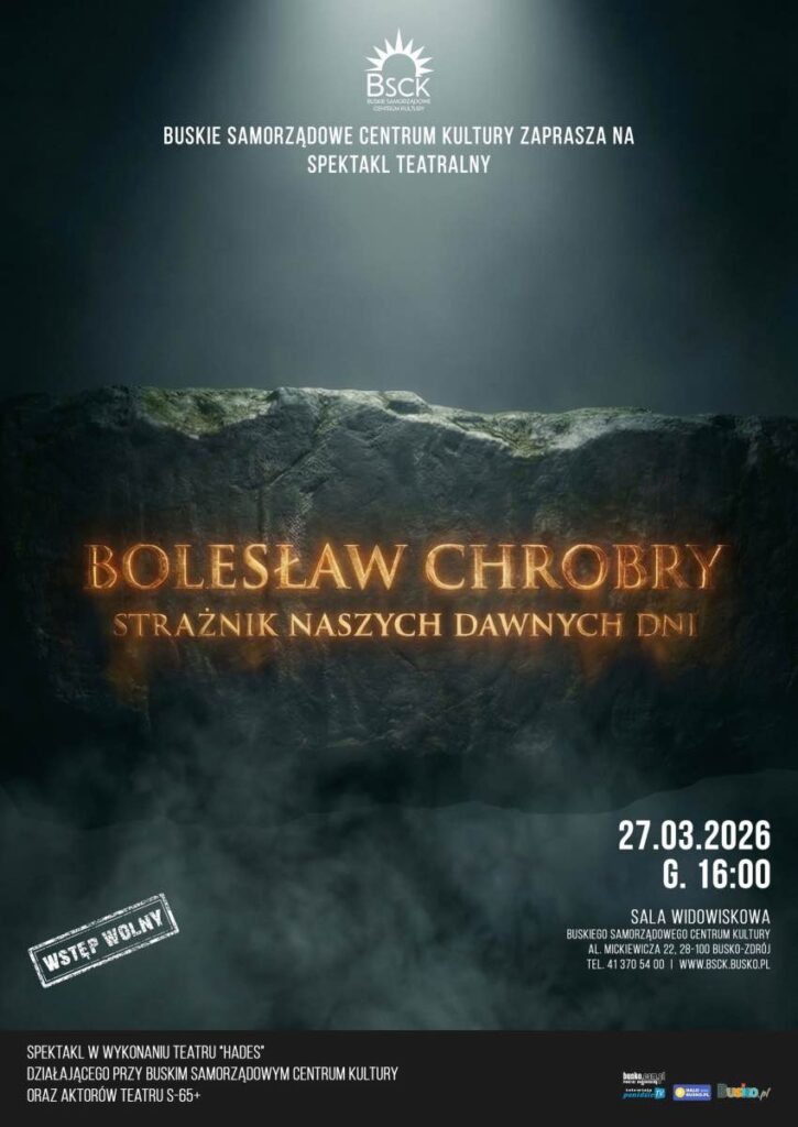 teatr hades busko-zdrój - bolesław chrobry