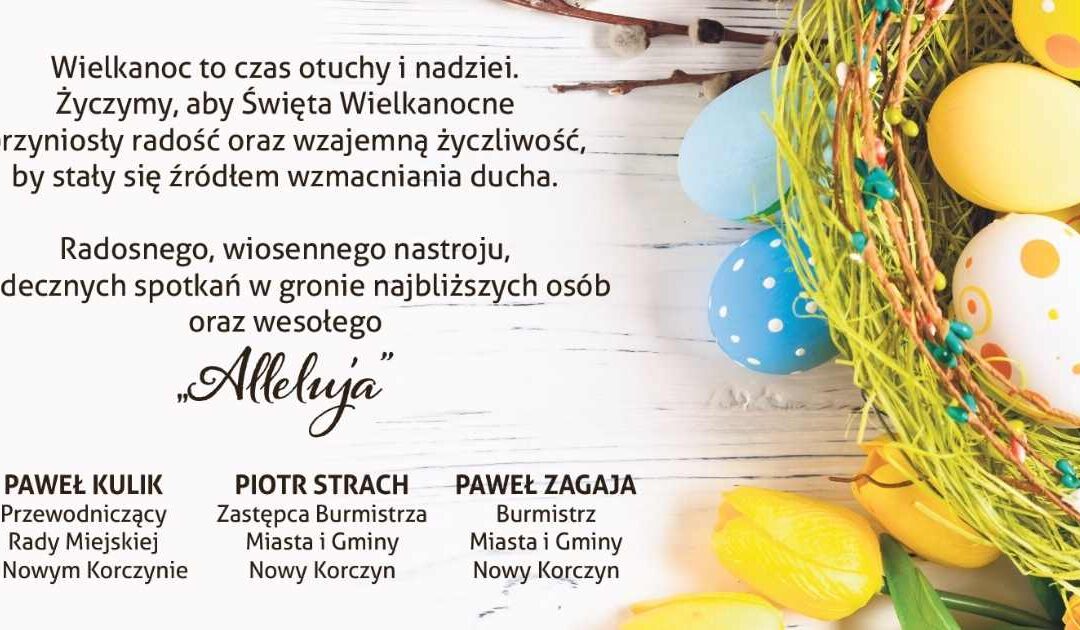 Władze gminy Nowy Korczyn składają życzenia wielkanocne.