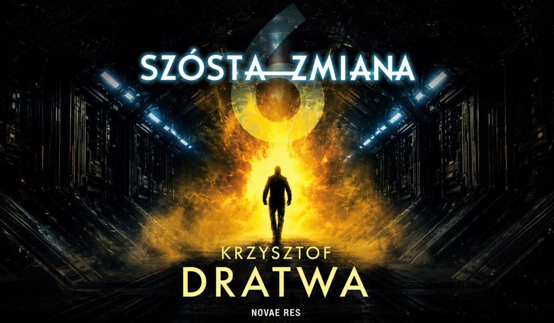 Kolejny Buszczanin debiutuje na rynku literackim. „Szósta zmiana” zabierze czytelników w podróż do serca kosmicznego horroru.