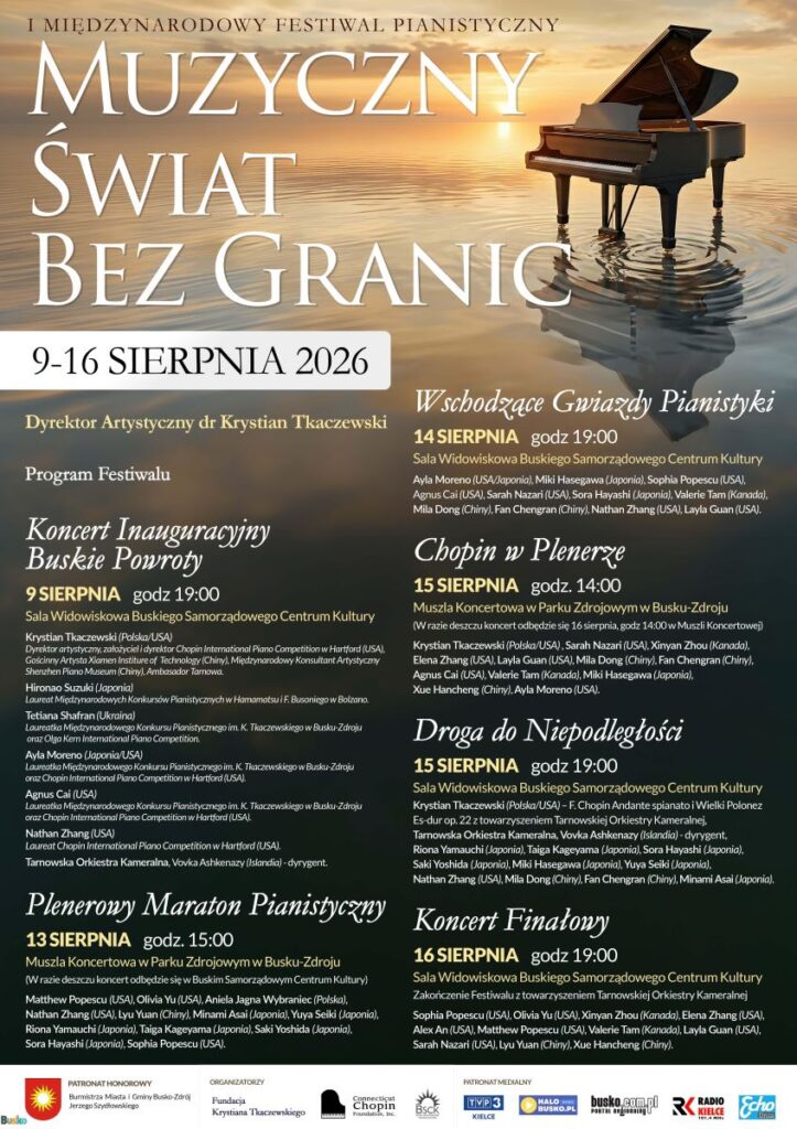 I Międzynarodowy Festiwal Pianistyczny Muzyczny Świat Bez Granic w Busku-Zdroju