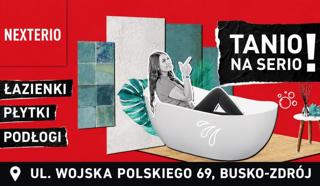 Nexterio Busko-Zdrój – nowe miejsce dla osób urządzających dom i mieszkanie.