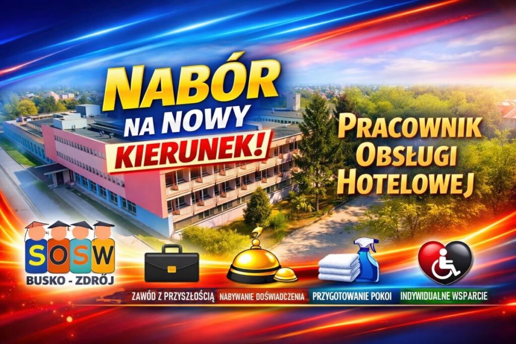 pracownik obsługi hotelowej - nowy kierunek w sosw busko-zdrój