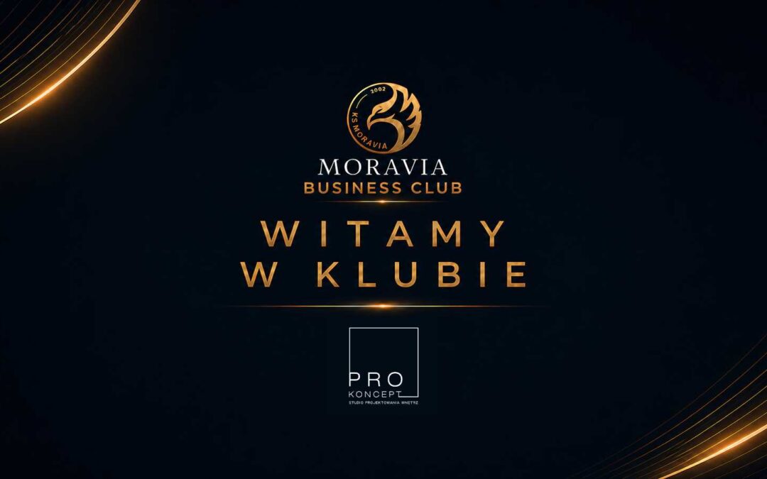 PROKONCEPT dołącza do Moravia Business Club. Zaprojektuje wnętrza nowej siedziby KS Moravia