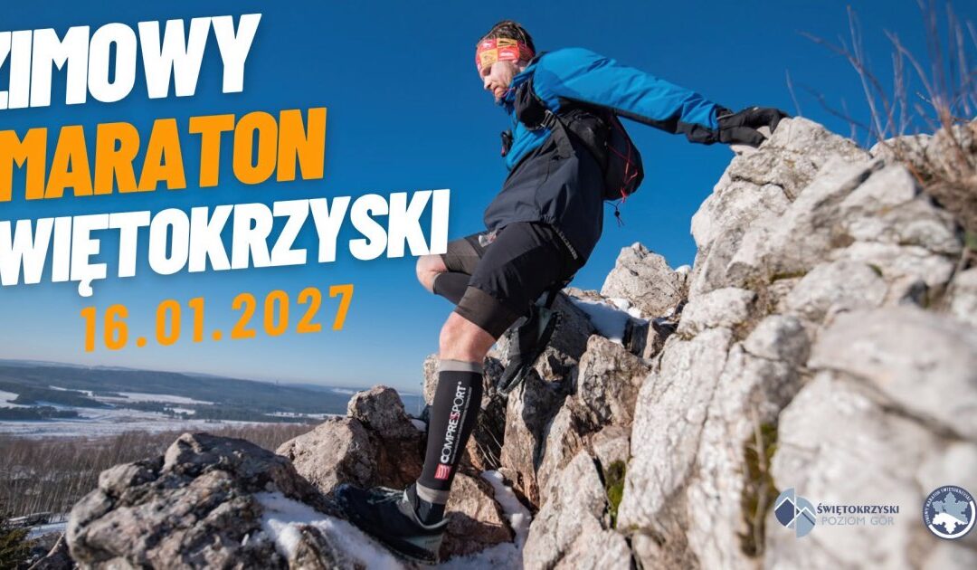 Rusza rejestracja na Zimowy Maraton Świętokrzyski 2027. Jak się zapisać?